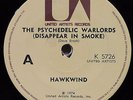 HAWKWIND - THE PSYCHEDELIC WARLORDS - 1974 NZ 45 -