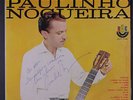 PAULINHO NOGUEIRA: Mais Sambas De Ontem E Hoje LP (Brazil, autograph oc sm ta/
