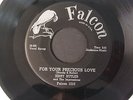 JERRY BUTLER Sweet Was The Wine/ For Your Precious Love 45 FALCON 1013