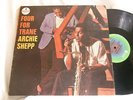 ARCHIE SHEPP Four For Trane Roswell Rudd John Tchicai Reggie Workman LP