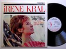 IRENE KRAL better than anything - EX/EX MONO AVA JUNIOR MANCE female jazz vocal