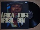 JORGE BEN Africa Brasil BRAZIL 90'S OFFICIAL REISSUE LP SAMBA SOUL FUNK