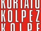 KORTATU - KOLPEZ KOLPE  VINYL LP NEW+