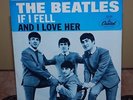The Beatles And I Love Her/If I Fell PS 45 Record