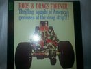 Vintage Drag Racing Hot Rod LP Rods And Drags Forever
