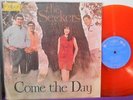 THE SEEKERS Come The Day ORANGE COLOURED VINYL SAE Pressing LP