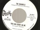 CHANNELS You Can Count On Me/Old Chinatown GROOVE 45 Northern Soul Popcorn Mod