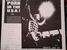 BRUCE SPRINGSTEEN  Vinyl Lp PORN IN THE USA TOO June '84 Minty Born
