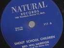 Detroit Black Gospel 78 - Bro. Will Hairston - song about  Little Rock High