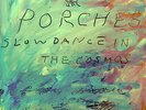 Porches - Slow Dance In The Cosmos [Vinyl New]