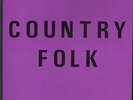 COUNTRY FOLK - SOUTHWOOD SCHOOL / CORBY GRAMMAR SCHOOL - LP - private pressing