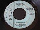 Precisions   If This Is Love / You'll Soon Be Gone   Drew northern soul 45 HEAR