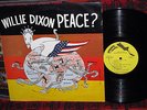 WILLIE DIXON Peace? LP blues Spoonful Yambo
