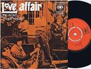 *LOVE AFFAIR One Road b/w Let Me Know Norwegian 45PS 1969