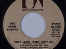 THE MAIN EVENTS: Rare 70s Sweet Soul UA 45 “Girl I Want To Remember You” 