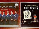 Two Super Rare FIVE KEYS Original Issue R&B LP's - ON STAGE & ON THE TOWN