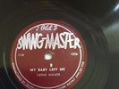 78 RPM  T-Bone Walker OLD SWINGMASTER My Baby Left Me  BLUES