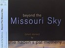 Beyond The Missouri Sky - 2 DISC SET - Pat & Charlie Haden Met (2013, Vinyl New)
