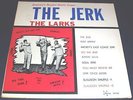 1965 Larks The Jerk LP