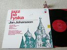 JAN JOHANSSON Jazz pa Ryska orig 1967 SWEDISH LP MEGAFON MFLP S10