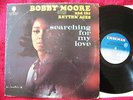 Bobby Moore and the Rhythm Aces - Searching for my love   US Checker  LP