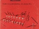THE CALIFORNIA PLAYBOYS Trying To Become A Millionaire LP NEW VINYL Manufacture