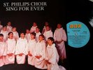  1988 BBC REB 692 ST PHILIPS CHOIR *LIBERA* SING FOR EVER VINYL LP
