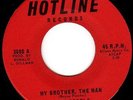 WE THE PEOPLE - MY BROTHER THE MAN on HOTLINE - HEAR LEGENDARY FLORIDA GARAGE 45