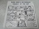 BLACK RANDY & THE METRO SQUAD TROUBLE AT THE CUP 45 RARE
