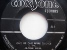 Soul Brothers STREET OF GOLD / Jackie Opel  GIVE ME ONE MORE CHANCE Coxsone 45