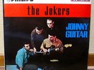 THE JOKERS - JOHNNY GUITAR  60s JAPAN ISSUE THIN GLOSSY SLEEVE LP  SFL-7179