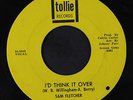 SAM FLETCHER: I'd Think It Over / Friday Night 45 (later pressing, edge crack -