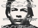 Tony Conrad - Outside the Dream Syndicate [New Vinyl LP]