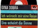GINA DOBRA * Ich Wünsch Mir Eine Reise * POLYDOR 24 652 * MINT Schlager