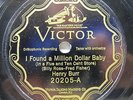 Henry Burr - VICTOR 20205 - I Found A Million Dollar Baby