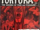 Tortura The Sounds of Pain and Pleasure 1965 BDSM Marquis De Sade Exotica Weird