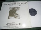REV ROBERT WILKINS Memphis Gospel Blues Singer Guitarist LP