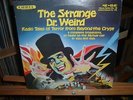 STRANGE DR. WEIRD RADIO TALES OF TERROR BEYOND THE CRYPT RARE HORROR NOVELTY LP