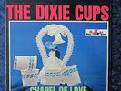 The Dixie Cups Chapel of Love (1964) Vinyl, LP Soul Pop