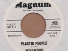 WILDWOOD: Plastic People 45 Magnum CA heavy psych hear