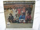 AFRICAN SYSTEM ORCHESTRA 1 LP Decca Roger All Stars 1978 VG, EX Highlife