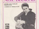 NEIL DIAMOND Brother Love's Travelling RARE Sweden 45 Modern Day Version Of Love