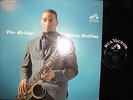 SONNY ROLLINS THE BRIDGE RCA VICTOR LSP-2527 SMALL DOG STEREO 2ND.