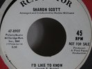 Sharon Scott 45 I'd Like To Know b/w Could It Be You Northern Soul Demo WLP