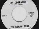 The HUMAN BEINZ my generation 45 killer MOD FREAKBEAT psych GARAGE the WHO hear?