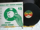REGGAE-PATRICK ANDY & RANKING BARNABAS-WOMAN WOMAN WOMAN–UK 12