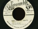 Phillis Dillon - Don't Touch My Tomato - R/STEADY Treasure Isle 7
