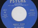 The NEW IMAGE midnight walker 45 rare MODERN SOUL psych DEEP FUNK hear ?