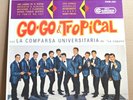 RARE LP - LA COMPARSA UNIVERSITARIA DE LAGUNA - GO-GO & TROPICAL SEALED Sellado