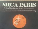 MICA PARIS / OMAR  The Rare company Bootleg I Should've Known Better 12